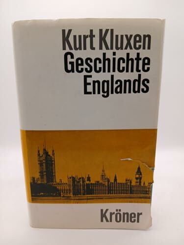 Geschichte Englands (Kröners Taschenausgaben (KTA))