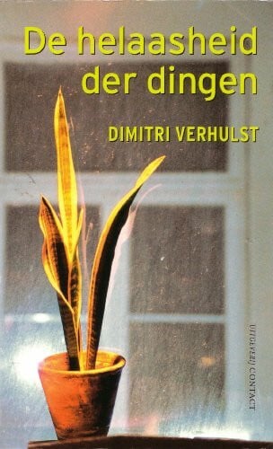 De helaasheid der dingen