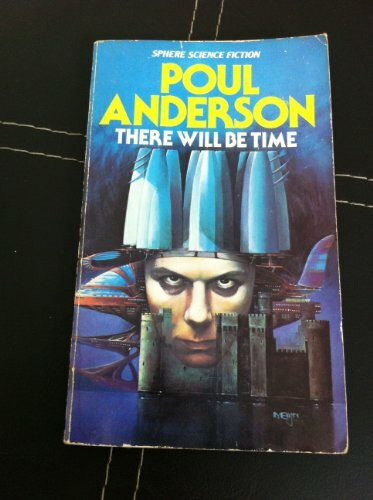 There Will be Time