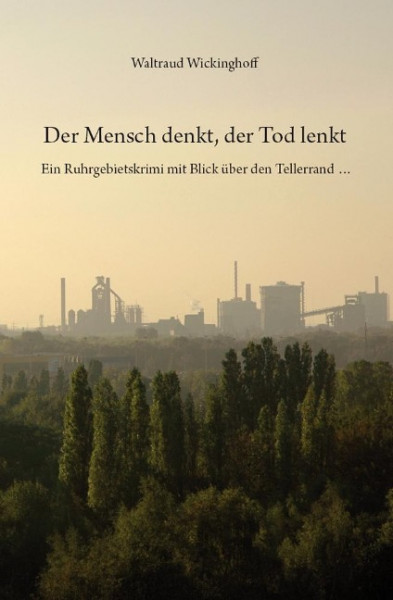 Der Mensch denkt, der Tod lenkt