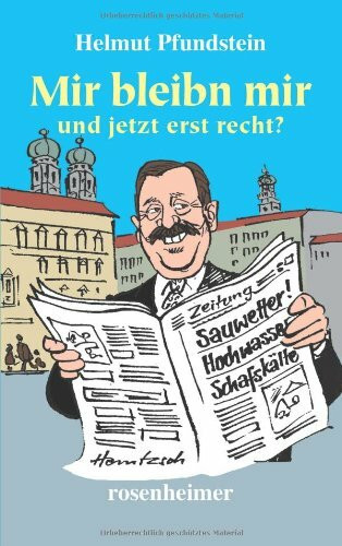 Mir bleibn mir - und jetzt erst recht?
