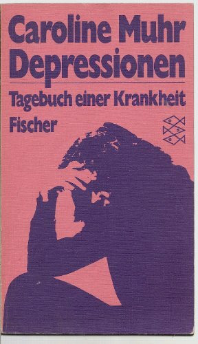 Depressionen. Tagebuch einer Krankheit.