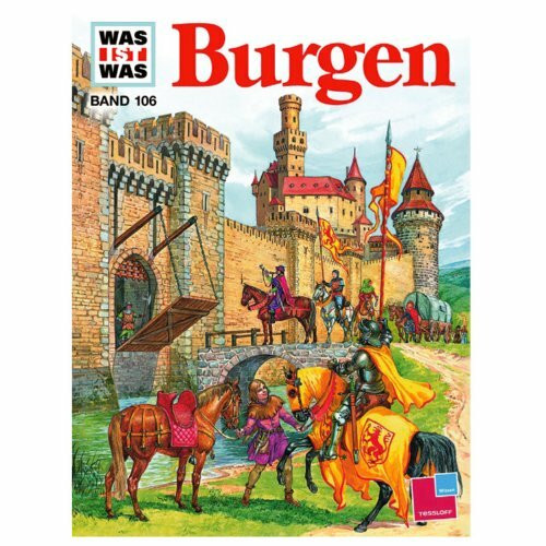 Was ist was, Band 106: Burgen