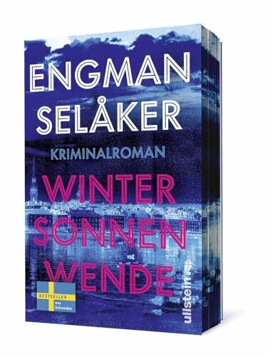 Wintersonnenwende: Kriminalroman | Atmosphärisch, nordisch, fesselnd: Der Nr.1-Bestseller aus Schweden! Eiskalte Spannung aus Skandinavien (Wolf und Berg ermitteln, Band 2)