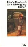 Eine Schädigung: Roman (dtv Literatur)