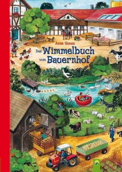 Das große Wimmelbuch vom Bauernhof