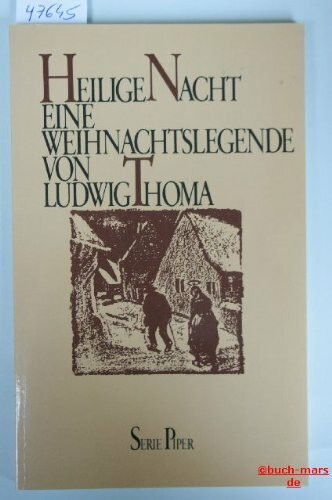 Heilige Nacht: Eine Weihnachtslegende (Piper Taschenbuch)