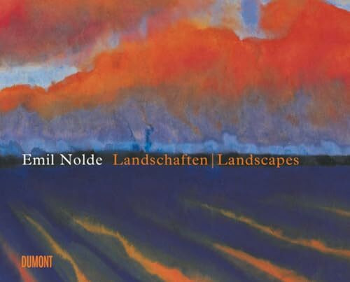 Emil Nolde. Landschaften/Landscapes (dt./engl.)