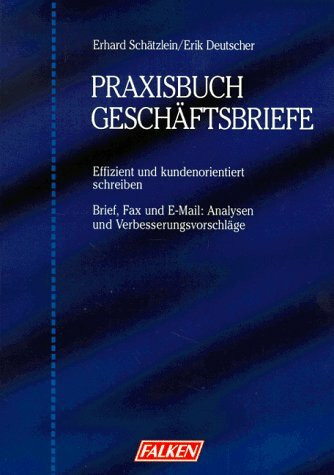 Praxisbuch Geschäftsbriefe