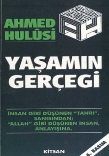 YAŞAMIN GERÇEĞİ