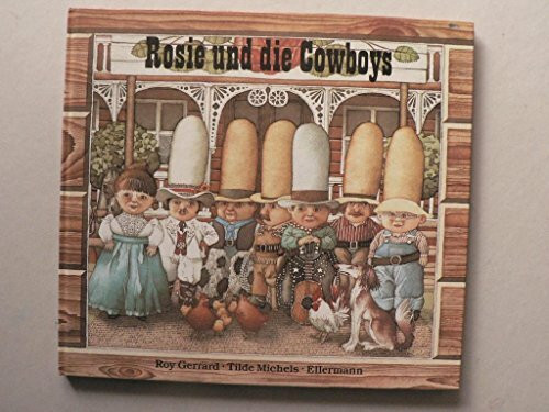 Rosie und die Cowboys: Bilderbuch