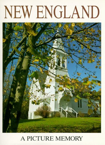 New England (A Picture Memory)