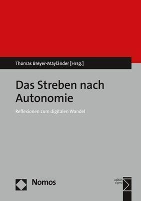 Das Streben nach Autonomie