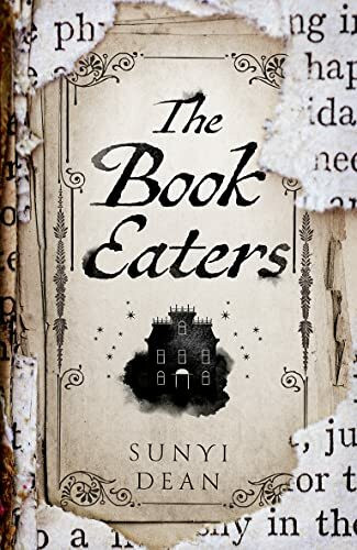 The Book Eaters: The SUNDAY TIMES bestselling gothic fantasy horror, perfect for Halloween