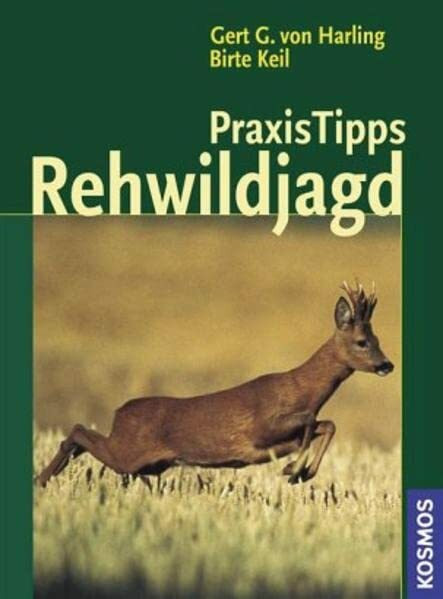 Praxis Tipps Rehwildjagd