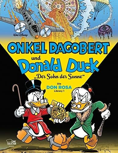 Onkel Dagobert und Donald Duck - Don Rosa Library 01: Der Sohn der Sonne