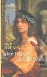 Der Palast der Weisheit: Roman