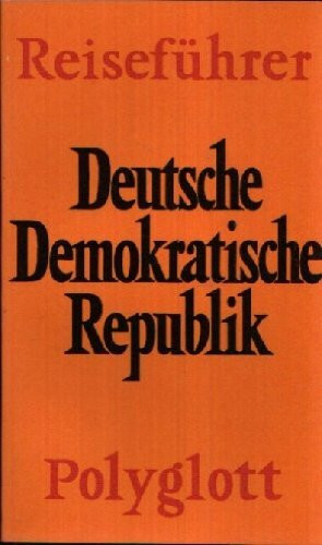 Deutsche Demokratische Republik (Polyglott on tour)