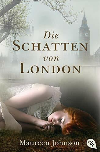 Die Schatten von London (Die Schatten von London-Reihe, Band 1)