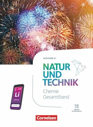 Natur und Technik - Chemie Neubearbeitung - Ausgabe A - 2025 - 7.-10. Schuljahr: Schulbuch - Mit Videos, Animationen, digitalen Hilfen, Lexikon und interaktiven Übungen
