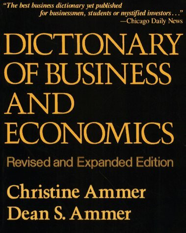 Dictionary of Business and Economics, Rev. Ed.