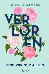 Verloren sind wir nur allein