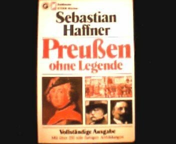 Preussen ohne Legende.