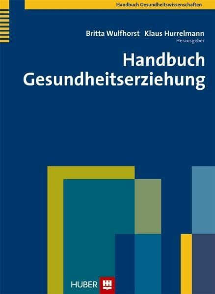 Handbuch Gesundheitserziehung