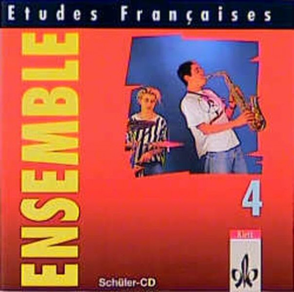 Etudes Françaises - Ensemble: Etudes Francaises, Ensemble, 1 Audio-CD zum Schülerbuch: Für Schüler und Lehrer. Lektionstexte, Ausspracheübungen, Gedichte, Lieder