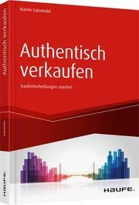 Authentisch verkaufen