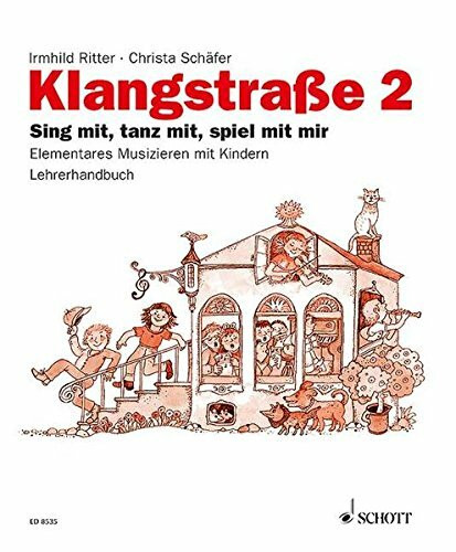 Klangstraße 2 - Lehrerordner: Sing mit, tanz mit, spiel mit mir. Lehrerband.