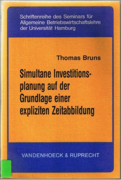 Simultane Investitionsplanung auf der Grundlage einer expliziten Zeitabbildung