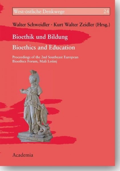 Bioethik und Bildung -- Bioethics and Education