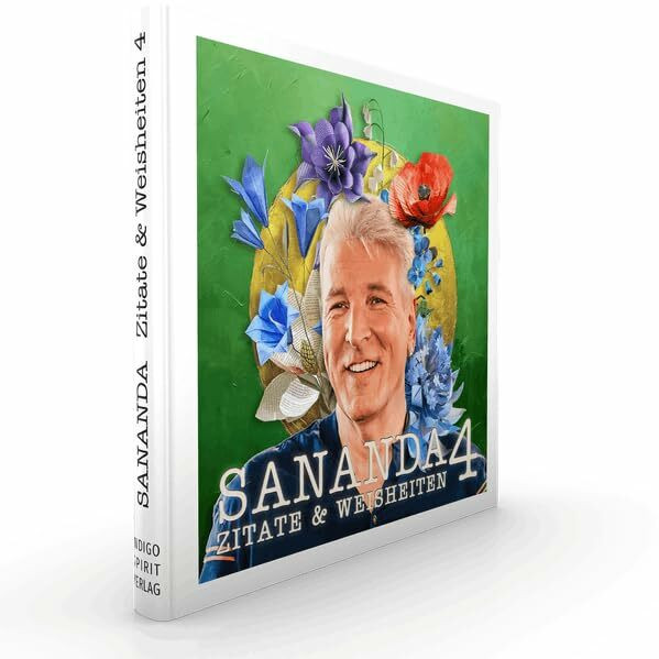 Geistheiler Sananda: Zitate & Weisheiten4