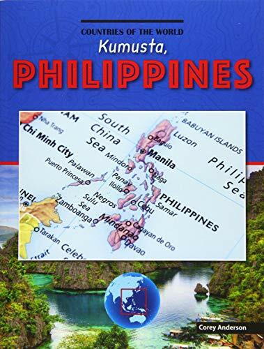 Kumusta, Philippines (Countries of the World)