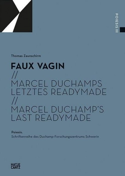 Marcel Duchamps letztes Readymade