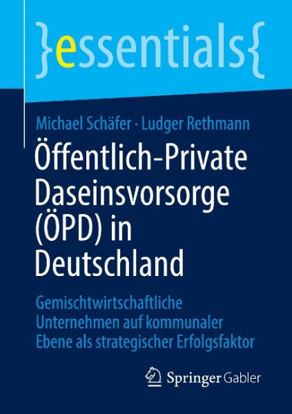 Öffentlich-Private Daseinsvorsorge (ÖPD) in Deutschland