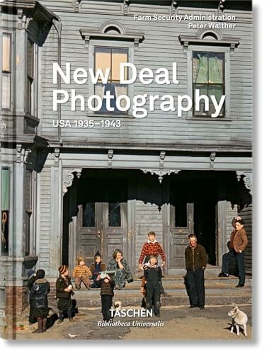 New Deal Photography: USA 1935–1943 (Bibliotheca Universalis)