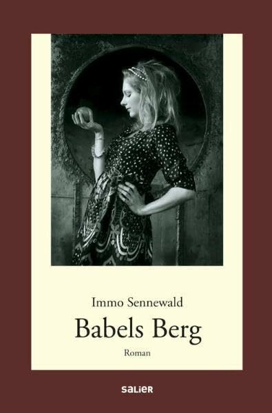 Babels Berg: Roman