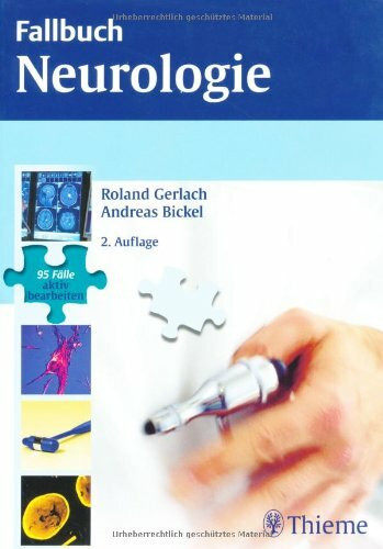 Fallbuch Neurologie: 95 Fälle aktiv bearbeiten