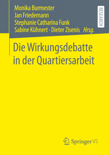 Die Wirkungsdebatte in der Quartiersarbeit