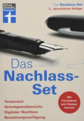 Das Nachlass-Set: Testament, Vermögensübersicht, Digitaler Nachlass, Bestattungsverfügung: Testament, Vermögensübersicht, Digitaler Nachlass, Bestattungsverfügung. Mit Formularen zum Heraustrennen