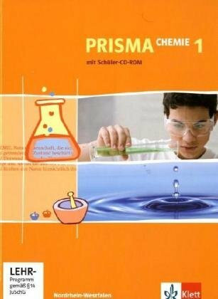 PRISMA Chemie 1. Ausgabe Nordrhein-Westfalen: Schulbuch mit CD-ROM Klasse 7/8 (PRISMA Chemie. Ausgabe ab 2005)