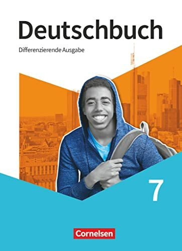 Deutschbuch - Sprach- und Lesebuch - Differenzierende Ausgabe 2020 - 7. Schuljahr: Schulbuch - Mit Audios und Videos (Deutschbuch, Differenzierende Ausgabe 2020, 7. Schuljahr)