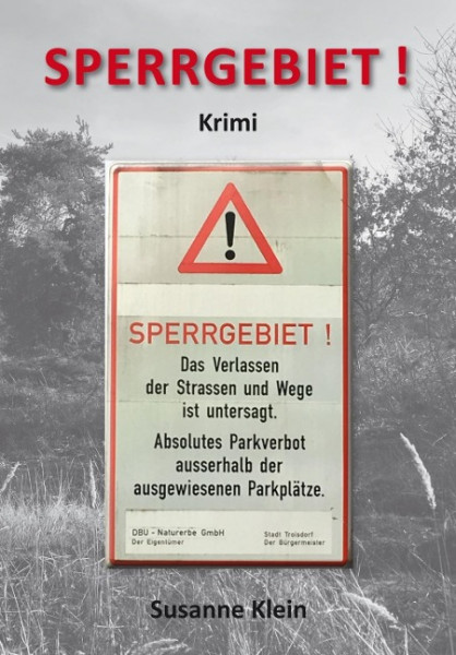 Sperrgebiet !