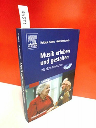 Musik erleben und gestalten mit alten Menschen