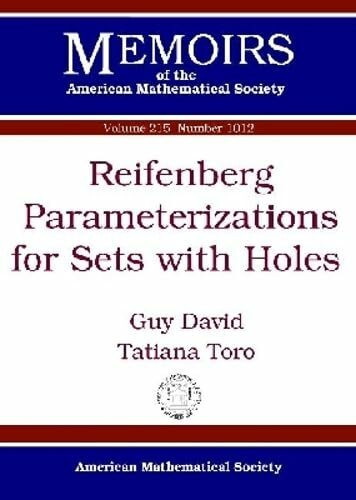 Reifenberg Parameterizations for Sets With Holes (Memoirs of the American Mathematical Society, Band 1012)