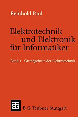 Elektrotechnik und Elektronik für Informatiker I