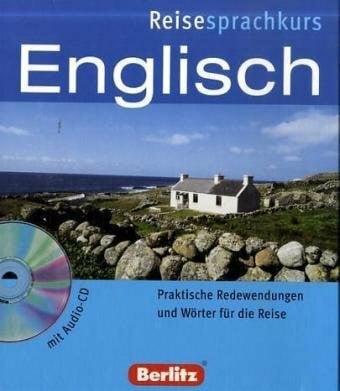 Berlitz Reisesprachkurs Englisch, m. Audio-CD: Praktische Redewendungen und Wörter für die Reise
