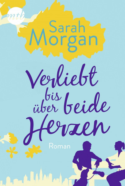 Verliebt bis über beide Herzen: Roman (From Manhattan with Love)